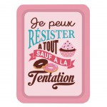 Je peux rsister  tout sauf  la tentation Little tray