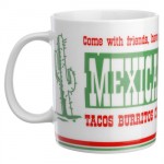 Mexican Food mug