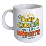 Mug Too Hot to Be Modest  CBKration  325 ml