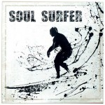 Soul Surf steel sign 30 x 30 cm