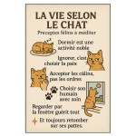 Metal sign Life according to the cat  30.5 x 20 cm
